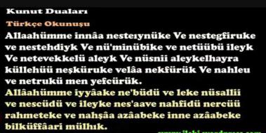 Kunut Duaları Türkçe, Okunuşu ve Anlamı Kunut Duaları Türkçe